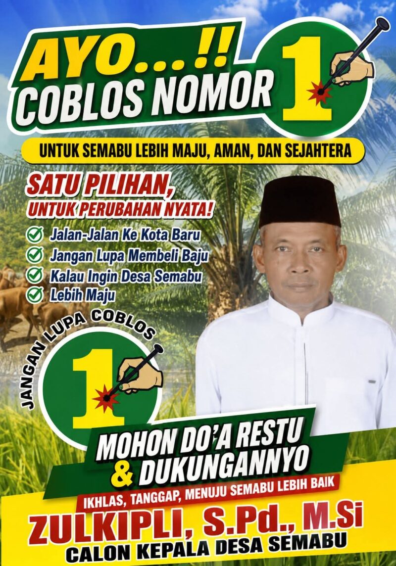 Zulkifli Calon Kepala Desa Semabu Nomor Urut 1
